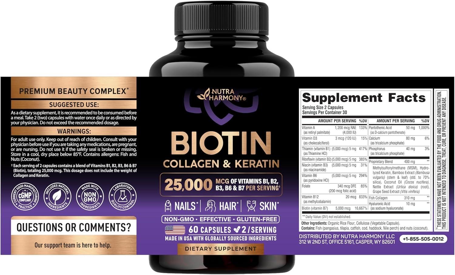 Based on the product page and customer reviews you provided, here is a concise summary of the **NUTRAHARMONY Biotin, Collagen, Hyaluronic Acid & Keratin** supplement. ### Key Takeaways from the Product Page & Reviews **What it is:** - A hair, skinand nails supplement. - Contains a blend of **Biotin (25,000mcg), Collagen, Hyaluronic Acid, Keratinand B-Vitamins (B1, B2, B3, B6, B7)** . - Sold in a 60-count bottle (1-month supply at 2 pills per day). - Manufacturer: NUTRA HARMONY LLC. - **High ranking:** #4 in Vitamin B7 (Biotin) Supplements on Amazon. **What Customers Are Saying (The
